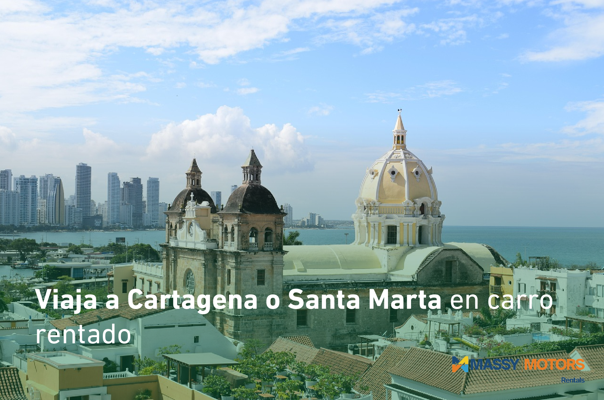 Viaja a Cartagena o Santa Marta en carro rentado